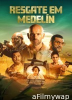 Medellin (2023) Hindi Dubbed Movie