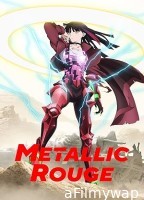 Metallic Rouge (2024) Season 1 (EP07) Hindi Dubbed Series