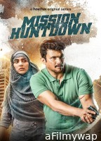 Mission Huntdown (2023) Bengali Season 1 Complete Web Series