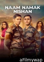 Naam Namak Nishan (2024) Season 1 Hindi Web Series