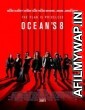 Ocean s 8 (2018) Hollywood English Movies