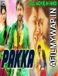 Pakka (2018) Hindi Dubbed Movie