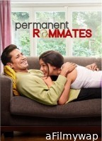 Permanent Roommates (2023) Season 1 Hindi Web Series