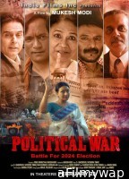 Political War (2024) HQ Telugu Dubbed Movie