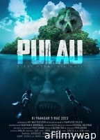 Pulau (2023) HQ Tamil Dubbed Movie