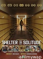 Shelter in Solitude (2023) HQ Hindi Dubbed Movie