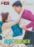 Slim Teacher (2024) SexFantasy Hindi Short Film