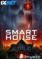 Smart House (2024) HQ Hindi Dubbed Movie