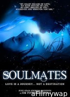 Soulmates (2023) HQ Hindi Dubed Movie