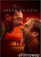 Speak No Evil (2022) ORG Hindi Dubbed Movie