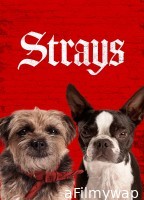 Strays (2023) ORG Hindi Dubbed Movie