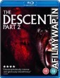 The Descent Part 2 (2009) Hindi Dubbed Movie