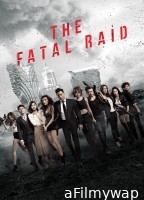 The Fatal Raid (2019) ORG Hindi Dubbed Movie