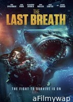 The Last Breath (2024) HQ Bengali Dubbed Movie