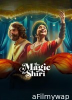 The Magic of Shiri (2024) Season 1 Hindi Web Series