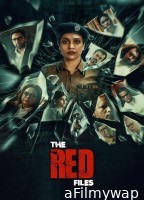 The Red Files (2024) HQ Tamil Dubbed Movie