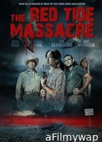 The Red Tide Massacre (2022) HQ Tamil Dubbed Movie