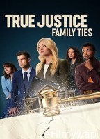 True Justice Family Ties (2024) HQ Tamil Dubbed Movie