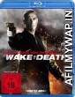 Wake of Death (2004) UNCUT Hindi Dubbed Movie