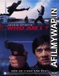 Who Am I (1998) Hindi Dubbed Movie